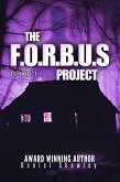 The F.O.R.B.U.S Project (Book 1) (eBook, ePUB)