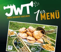 1er Menü - Junge Wenger Tanzlmusi