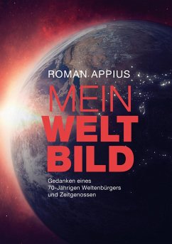 Mein Weltbild (eBook, ePUB) - Appius, Roman