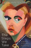 The Steps We Take (eBook, ePUB)