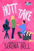 Hott Take (Hott Springs Eternal, #2) (eBook, ePUB)