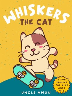 Whiskers the Cat (eBook, ePUB) - Amon, Uncle