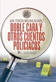 Doble cara y otros cuentos policíacos (eBook, ePUB)