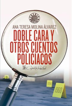 Doble cara y otros cuentos policíacos (eBook, ePUB) - Molina Álvarez, Ana Teresa