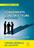 Les trois fondements constructeurs de l'activité (eBook, ePUB)