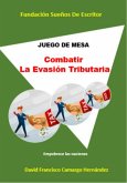 Juego de mesa Combatir la Corrupción Tributaria (eBook, ePUB)