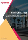 CMMS Unleashed: Harnessing the Power of Technology for Efficient Maintenance Management (Cryotos CMMS, #1) (eBook, ePUB)