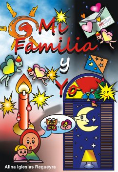 Mi familia y yo (eBook, ePUB) - Iglesias Regueyra, Alina