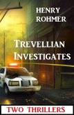 Trevellian Investigates: Two Thrillers (eBook, ePUB)