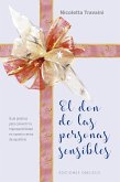 El don de las personas sensibles (eBook, ePUB)