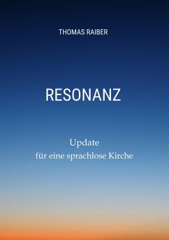 Resonanz (eBook, ePUB) - Raiber, Thomas