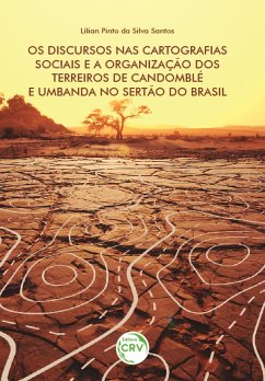 Cover Os discursos nas cartografias sociais e a organização dos terreiros de candomblé e umbanda no sertão do Brasil (eBook, ePUB)