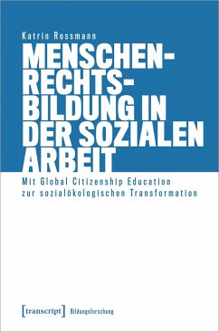 Menschenrechtsbildung in der Sozialen Arbeit - Rossmann, Katrin