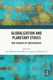 Globalization and Planetary Ethics (eBook, ePUB)