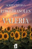 Los girasoles de Valeria (eBook, ePUB)