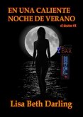 EN UNA CALIENTE NOCHE DE VERANO (El Doctor) (eBook, ePUB)