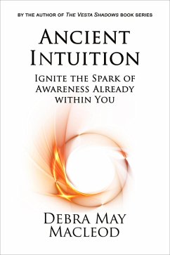 Ancient Intuition (eBook, ePUB) - Macleod, Debra May