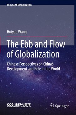 The Ebb and Flow of Globalization - Wang, Huiyao