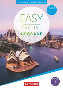 Easy English Upgrade - Book 5: B1.1.Coursebook - Teacher's Edition - Cornford, Annie