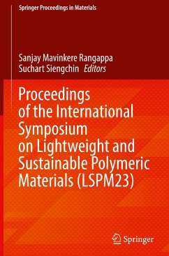 Proceedings of the International Symposium on Lightweight and Sustainable Polymeric Materials (LSPM23)