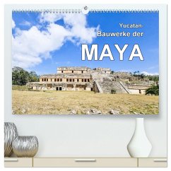 Yucatan-Bauwerke der MAYA (hochwertiger Premium Wandkalender 2024 DIN A2 quer), Kunstdruck in Hochglanz