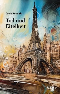 Tod und Eitelkeit - Kowalski, Laabs