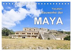Yucatan-Bauwerke der MAYA (Tischkalender 2024 DIN A5 quer), CALVENDO Monatskalender