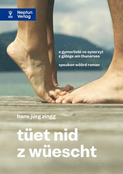 Cover tüet nid z wüescht (eBook, ePUB)