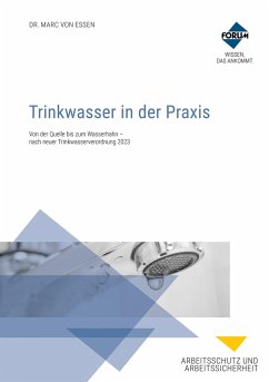 Trinkwasser in der Praxis. Kombi-Ausgabe - Essen, Marc von; Kolch, Regina; Altemeier, Dietmar; Stroheker, Michael