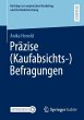 Präzise (Kaufabsichts-)Befragungen - Bild 1