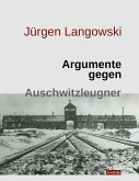 Argumente gegen Auschwitzleugner