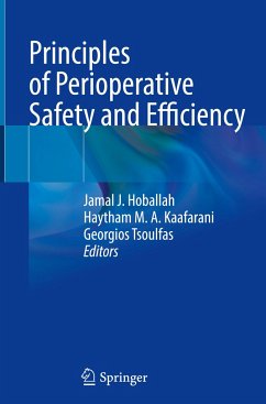 Principles of Perioperative Safety and Efficiency