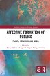 Affective Formation of Publics (eBook,... - Bild 1