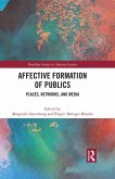 Affective Formation of Publics (eBook, ePUB)