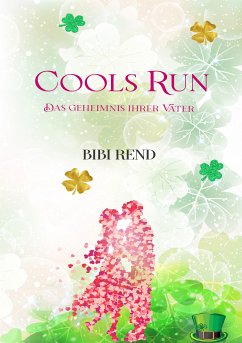 Cools Run (eBook, ePUB) - Rend, Bibi