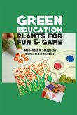 Green Education: Plants Fun And Game