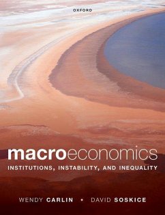 Macroeconomics - Carlin, Wendy (Professor of Economics, University College London and; Soskice, David (Emeritus Professor, Emeritus Professor, London Schoo