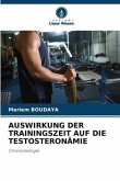 AUSWIRKUNG DER TRAININGSZEIT AUF DIE TESTOSTERONÄMIE