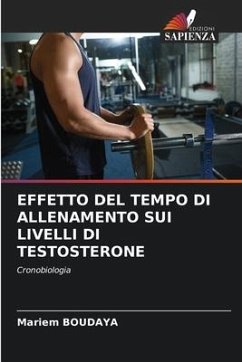 EFFETTO DEL TEMPO DI ALLENAMENTO SUI LIVELLI DI TESTOSTERONE - BOUDAYA, MARIEM