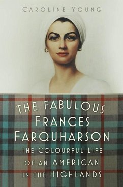 The Fabulous Frances Farquharson - Young, Caroline