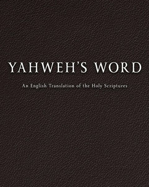YAHWEH'S Word