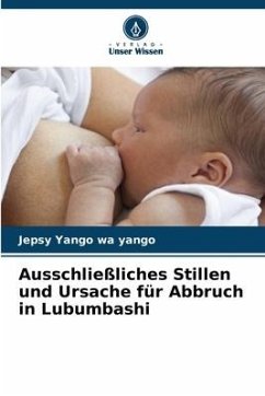 Ausschließliches Stillen und Ursache für Abbruch in Lubumbashi - Yango wa yango, Jepsy