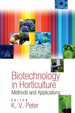 Biotechnology In Horticulture: Methods And Applications