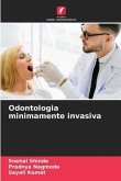 Odontologia minimamente invasiva
