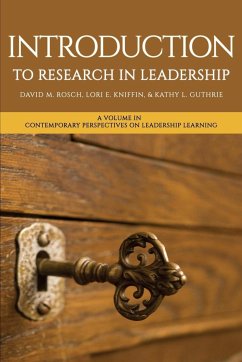 Introduction to Research in Leadership - Rosch, David M.; Kniffin, Lori E.; Guthrie, Kathy L.
