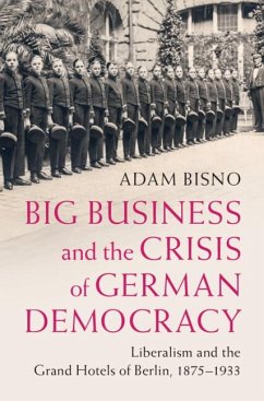 Cover Big Business and the Crisis of German Democracy