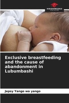 Exclusive breastfeeding and the cause of abandonment in Lubumbashi - Yango wa yango, Jepsy