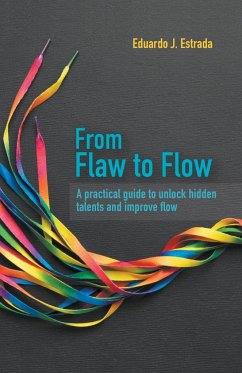 From Flaw to Flow - Estrada, Eduardo J.