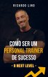 Como Ser um Personal Trainer de Sucesso - Bild 1