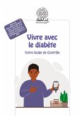 Vivre avec le diabète (eBook, ePUB)